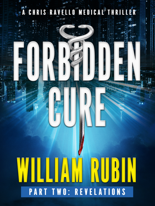Title details for Forbidden Cure Part Two by William Rubin - Available